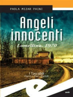 Angeli innocenti: Lomellina, 1970