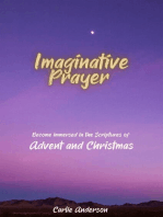 Imaginative Prayer: Become immersed in the Scriptures of Advent & Christmas