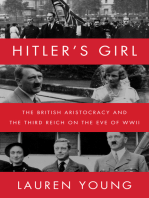 Hitler's Girl: The British Aristocracy and the Third Reich on the Eve of WWII