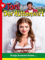 Katja kommt heim …: Toni der Hüttenwirt 317 – Heimatroman