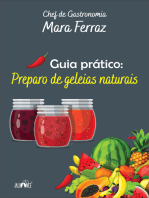 Guia Prático: Preparo De Geleias Naturais