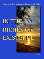 In The Riches Of Existence