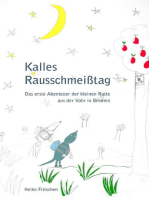 Kalles Rausschmeißtag: Das erste Abenteuer der kleinen Ratte aus der Vahr in Bremen