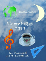 Klassentreffen 2050: EIn Theaterstück für Abschlussklassen