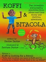 Koffi & Bitacola – Two incredible and amazing detectives from Africa and their funny and thrilling adventures