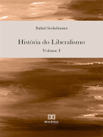 História do Liberalismo:  volume I