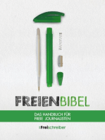 Freienbibel: Das Handbuch für freie Journalisten