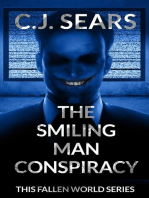 The Smiling Man Conspiracy: This Fallen World, #2