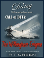 Daisy: Not Your Average Super-sleuth! Call of Duty: The Wiltingham Enigma: Daisy Morrow, #6