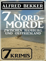 7 Nordmorde zwischen Hamburg und Ostfriesland