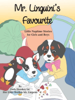Mr. Linguini's Favourite Little Naptime Stories for Girls and Boys by Lady Hershey for Her Little Brother Mr. Linguini