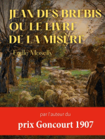 Jean des Brebis ou Le livre de la misère: par l'auteur du prix Goncourt 1907