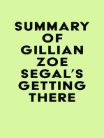 Summary of Gillian Zoe Segal's Getting There