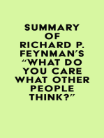 Summary of Richard P. Feynman's "What Do You Care What Other People Think?"