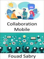 Collaboration Mobile: Le lieu de travail du futur et les perspectives sur les méthodes de travail à la fois mobiles et collaboratives