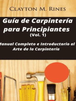 Guía de Carpintería para Principiantes (Vol. 1)