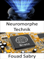 Neuromorphe Technik: Die Praxis, elektrische analoge Schaltungssysteme zu verwenden, um neurobiologische Strukturen zu imitieren, die im Nervensystem vorhanden sind