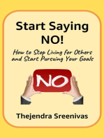 Start Saying No!