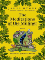 The Meditations of the Milliner: The Magical Misadventures of Mr Milliner, #5