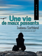 Une vie de maux passants