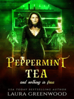 Peppermint Tea And Nothing Is Free: Cauldron Coffee Shop, #3