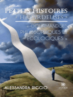 Petites histoires « hasardeuses »: « Gourmandises philosophiques et écologiques »