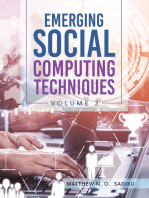 Emerging Social Computing Techniques: Volume 3