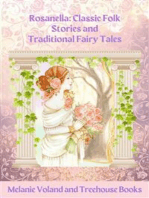 Rosanella: Classic Folk Stories and Traditional Fairy Tales