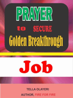Prayer to Secure Golden Breakthrough Job: What I Wish Every Job Candidate Knew