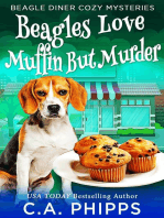 Beagles Love Muffin But Murder
