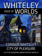 Issue 10 City of Pleasure: A City of Assassins Urban Fantasy Novella: Whiteley Worlds, #11