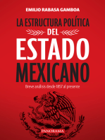 La estructura política del Estado mexicano: Breve análisis desde 1857 al presente