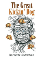 The Great Kickin' Dog