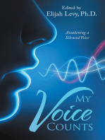 My Voice Counts: Awakening a Silenced Voice