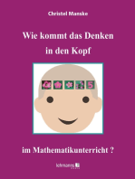 Wie kommt das Denken in den Kopf ... im Mathematikunterricht?