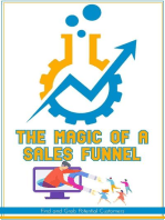 The Magic of a Sales Funnel: Find and Grab Potential Customers: Financial Freedom, #23