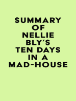 Summary of Nellie Bly's Ten Days in a Mad-House