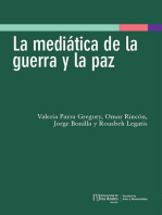 La mediática de la guerra y la paz