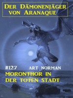 Moronthor in der toten Stadt: Der Dämonenjäger von Aranaque 127