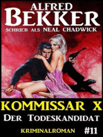 Neal Chadwick Kommissar X #11