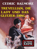 Trevellian, die Lady und das Glitzer-Ding: Action Krimi