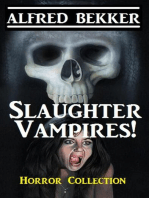 Slaughter Vampires!
