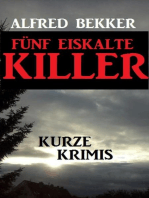 Fünf eiskalte Killer