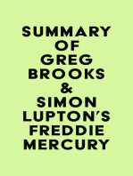 Summary of Greg Brooks & Simon Lupton's Freddie Mercury