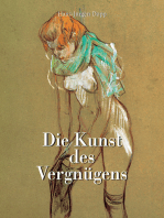 Die Kunst des Vergnügens