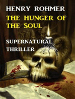 Hunger Of The Soul