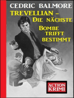 ​Trevellian - Die nächste Bombe trifft bestimmt