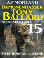 Dämonenhasser Tony Ballard - Neue Abenteuer 15 - Zwei Horror-Romane