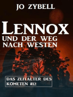 Lennox und der Weg nach Westen