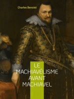 Le machiavélisme avant Machiavel: Aux origines de la théorie de son ouvrage Le Prince